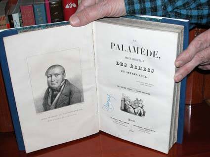 Le Palamède, Reveu mensuelle des Échecs et autres jeux. 9 tomos (París, 1836-38/1841-47). La primera publicación sobre ajedrez en el mundo